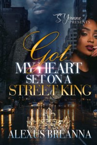 Got My Heart Set On A Street King