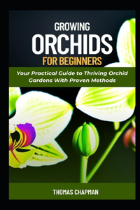 Growing Orchids For Beginners