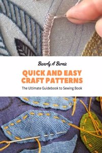 Quick and Easy Craft Patterns