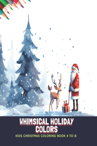 Whimsical Holiday Colors