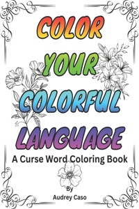 Color Your Colorful Language