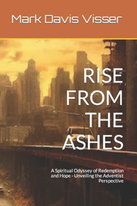 Rise from the Ashes