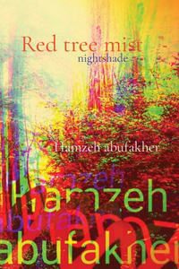 Red tree mist dwell
