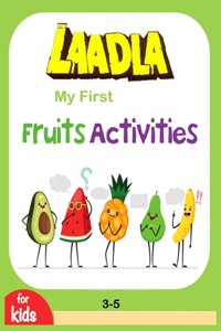 Laadla My First Fruits Activities