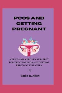 Pcos and Getting Pregnant