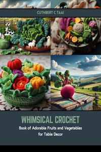 Whimsical Crochet