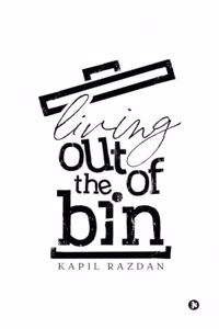 Living Out of the Bin