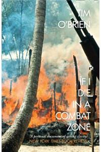 If I Die in a Combat Zone