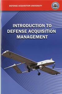 Introduction to Defense Acquisition Management