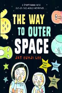 The Way to Outer Space