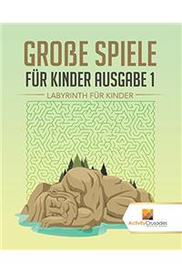 Große Spiele Für Kinder Ausgabe 1