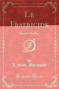 Le Fratricide