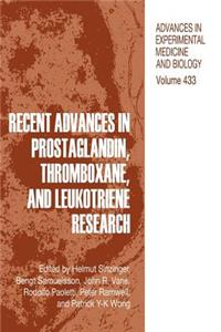 Recent Advances in Prostaglandin, Thromboxane, and Leukotriene Research