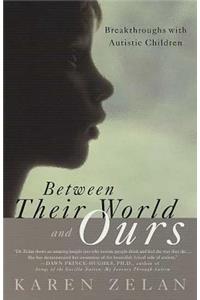 Between Their World and Ours