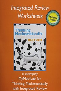 Worksheets for Thinking Mathematically with Integrated Review