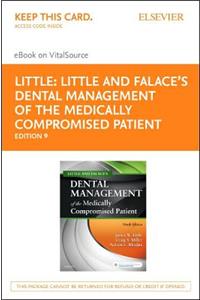 Little and Falace's Dental Management of the Medically Compromised Patient - Elsevier eBook on Vitalsource (Retail Access Card)