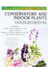 Conservatory and Indoor Plants Volume 2