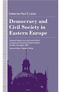 Democracy and Civil Society in Eastern Europe
