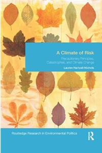 A Climate of Risk