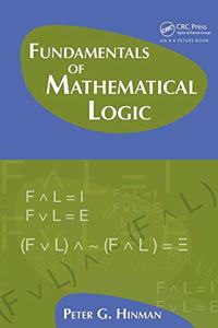 Fundamentals of Mathematical Logic - [ Special indian Edition - Reprint Year: 2020 ]