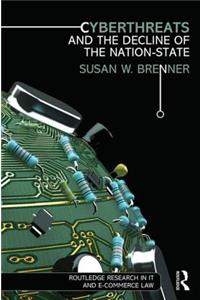 Cyberthreats and the Decline of the Nation-State