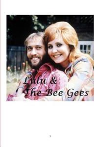 Lulu & the Bee Gees