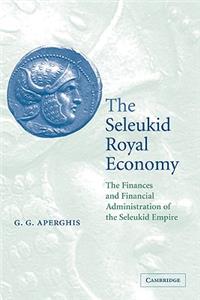 The Seleukid Royal Economy