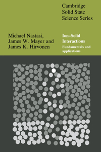 Ion-Solid Interactions