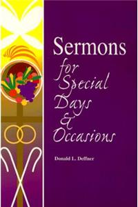 Sermons for Special Days and Occasions