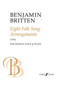 Eight Folk Song Arrangements