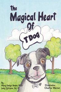 Magical Heart of T Dog