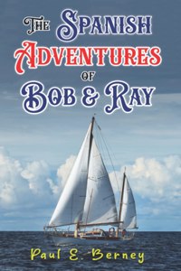 Spanish Adventures of Bob & Ray