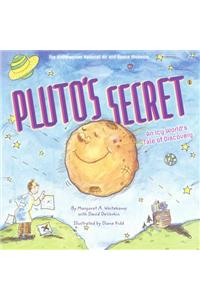 Pluto's Secret