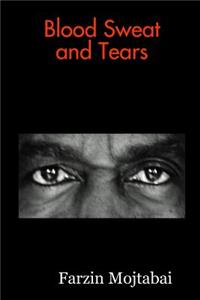 Blood Sweat and Tears