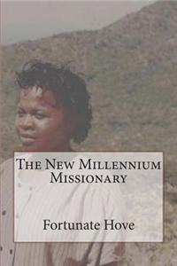 The New Millennium Missionary
