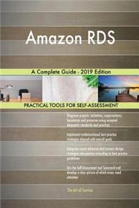 Amazon RDS A Complete Guide - 2019 Edition