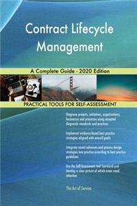 Contract Lifecycle Management A Complete Guide - 2020 Edition