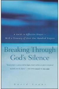 Breaking Through God's Silence