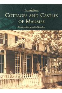 Cottages and Castles of Maumee