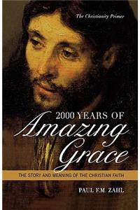 2000 Years of Amazing Grace