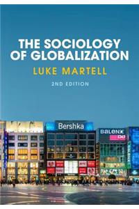 The Sociology of Globalization