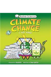 Basher Science: Climate Change