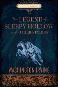 Legend of Sleepy Hollow and Other Stories