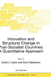 Innovation and Structural Change in Post-Socialist Countries: A Quantitative Approach