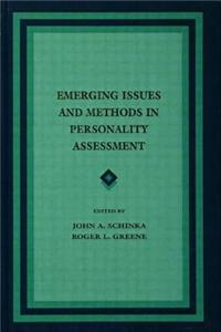 Emerging Issues and Methods in Personality Assessment