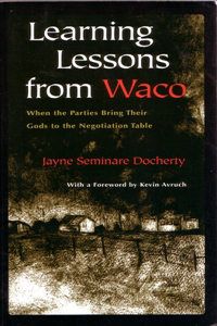 Learning Lessons From Waco