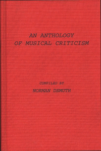 Anthology of Musical Criticism