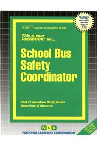 School Bus Safety Coordinator