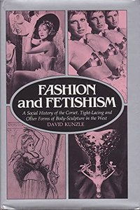 Fashion and Fetishism