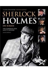 Sherlock Holmes on Screen (Updated Edition)